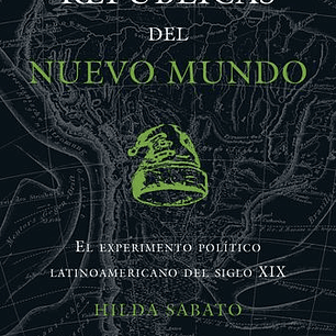 Republicas Del Nuevo Mundo