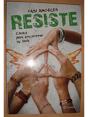 Resiste Casi Angeles