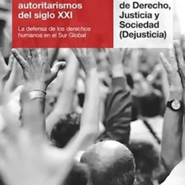 Resistencia Civil Contra Los Autoritarismos Del Siglo Xxi 1