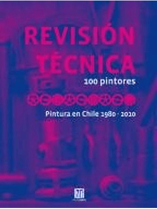 Revision Tecnica 100 Pintores 1980 2010