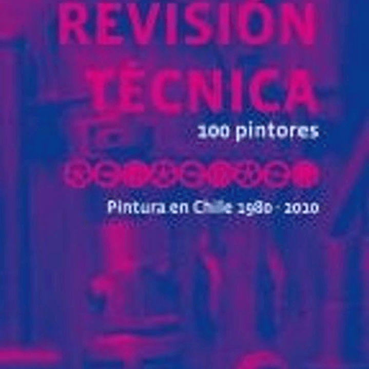 Revision Tecnica 100 Pintores 1980 2010 1