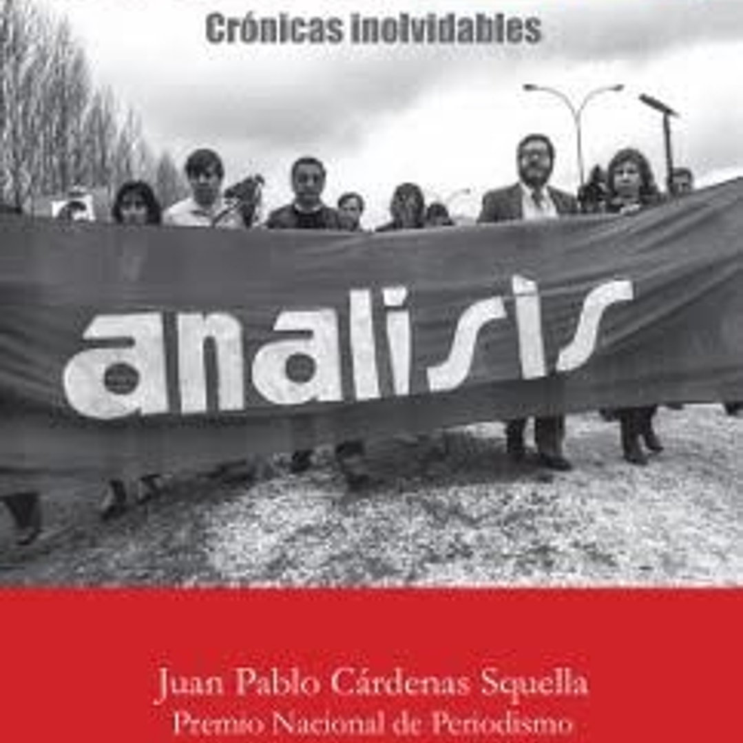 Revista Analisis. Cronicas Inolvidables 1