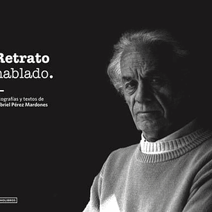 Retrato Hablado (Nicanor Parra)