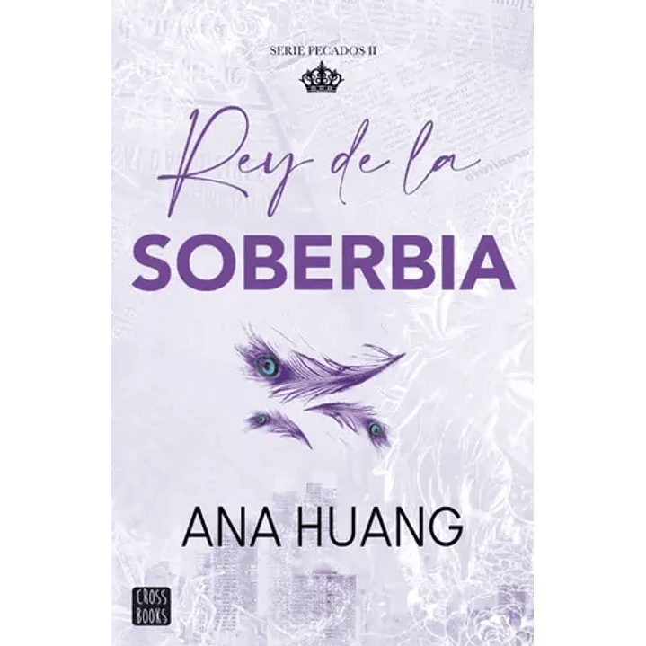 Rey De La Soberbia - Serie Pecados Ii 1