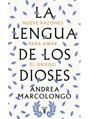 La Lengua De Los Dioses