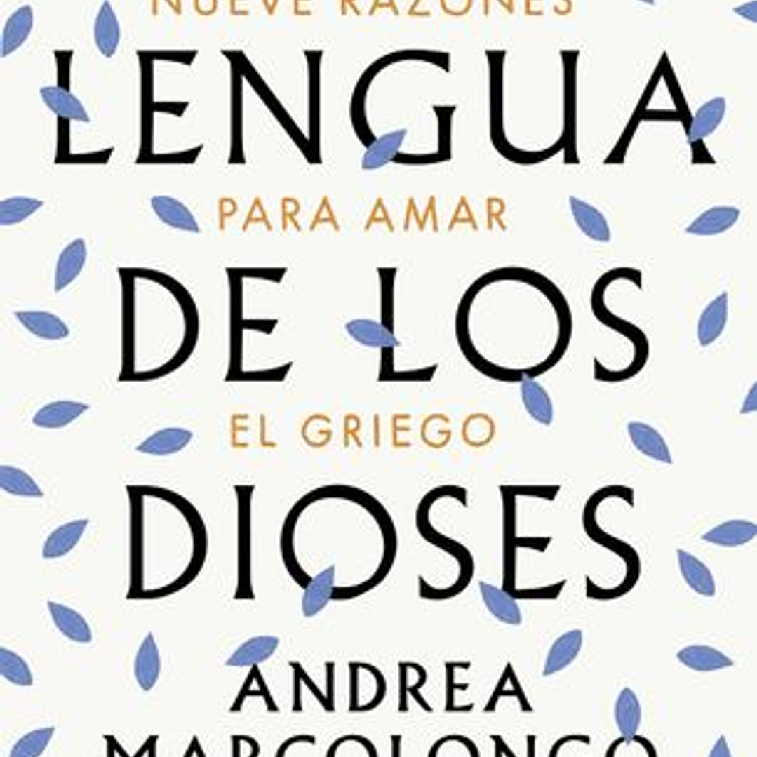La Lengua De Los Dioses 1