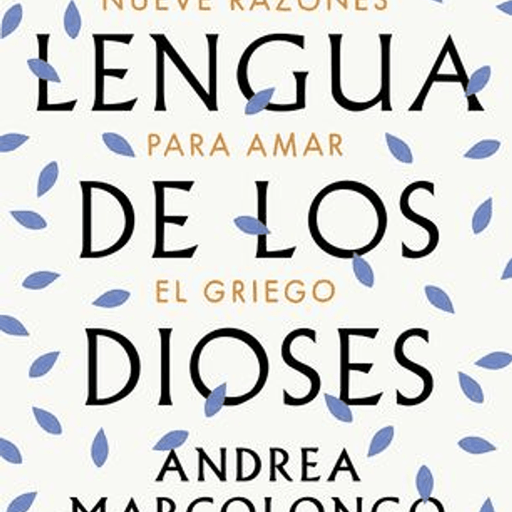 La Lengua De Los Dioses 1