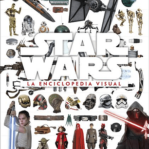 Star Wars - La Enciclopedia Visual