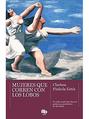 Mujeres Que Corren Con Los Lobos