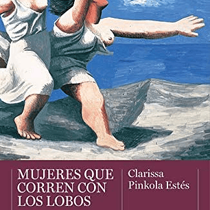 Mujeres Que Corren Con Los Lobos