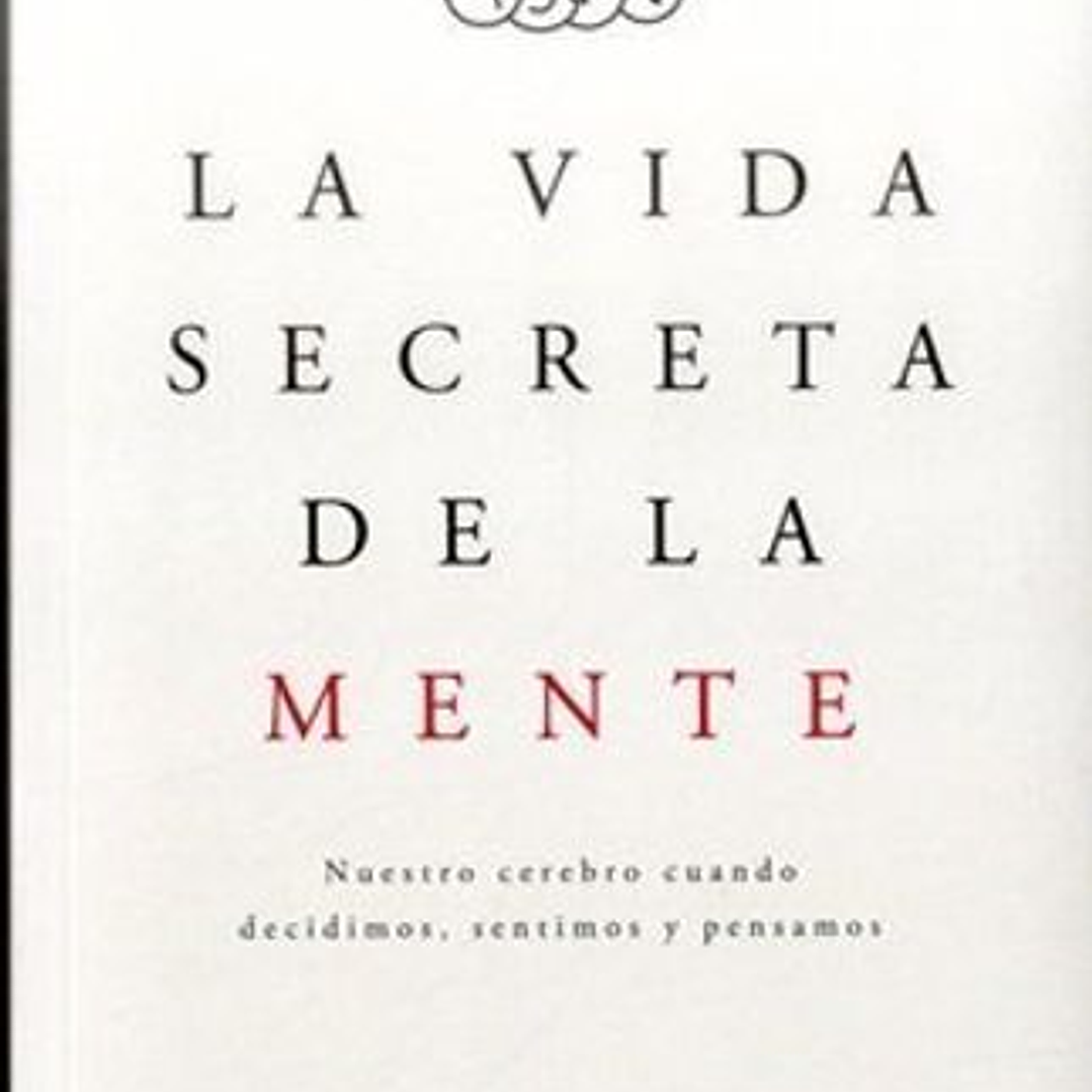 La Vida Secreta De La Mente 1