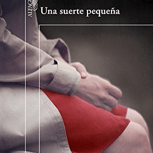Una Suerte Pequeña