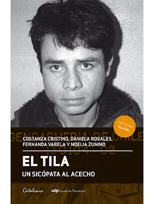 Tila Un Sicopata Al Acecho, El