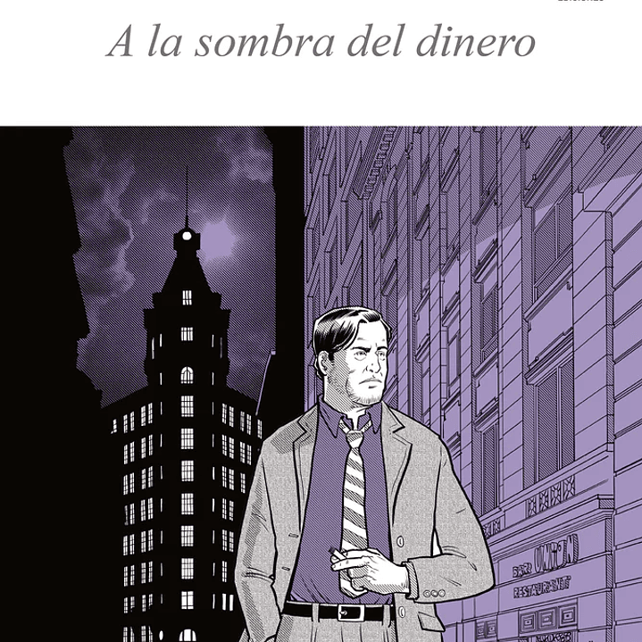 A La Sombra Del Dinero 1