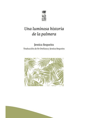 Una Luminosa Historia De La Palmera 