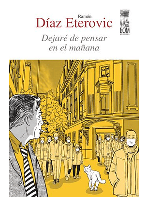 Dejare De Pensar En El Mañana