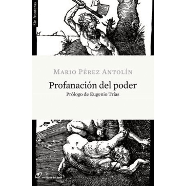 Profanacion Del Poder 1