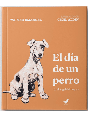 El Dia De Un Perro