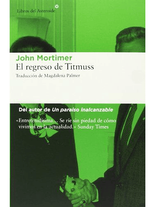 El Regreso De Titmuss