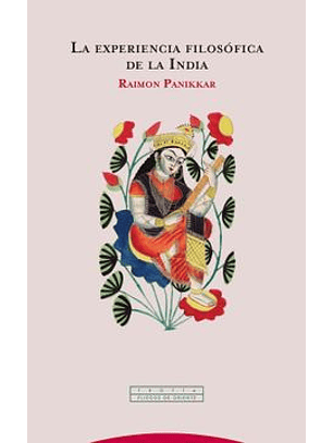 La Experiencia Filosofica De La India