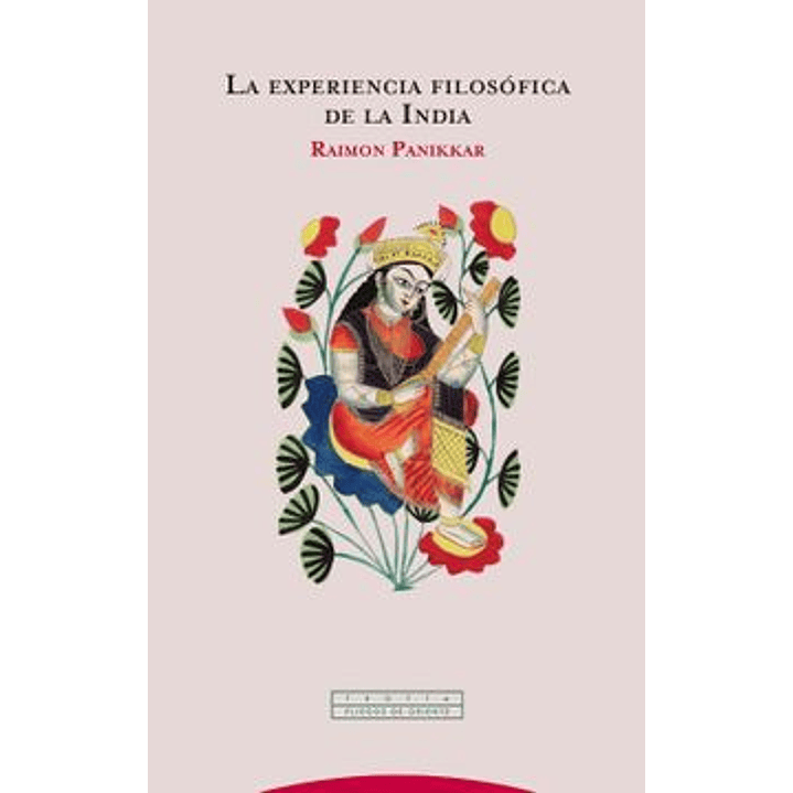 La Experiencia Filosofica De La India 1
