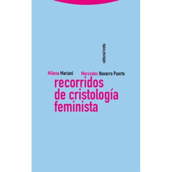 Recorridos De Cristologia Feminista 1