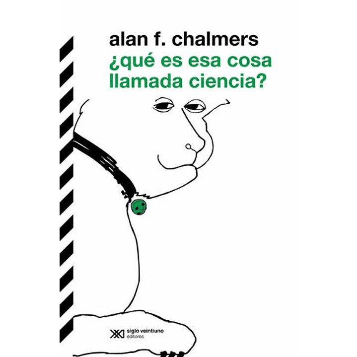 ¿Que Es Esa Cosa Llamada Ciencia? 1