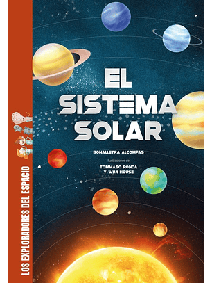 Exploradores Del Espacio El Sistema Solar