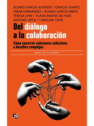 Del Dialogo A La Colaboracion