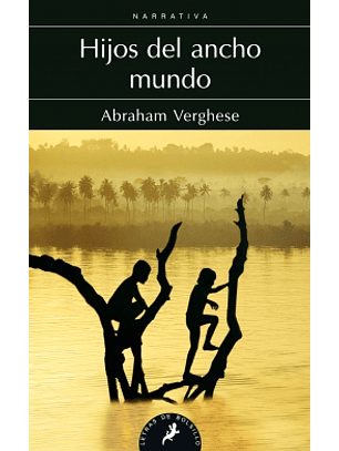 Hijos Del Ancho Mundo