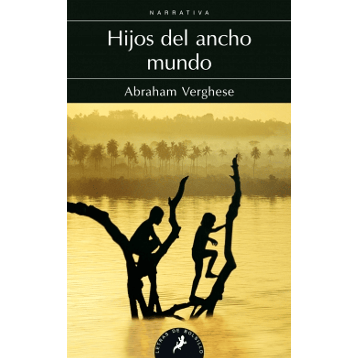 Hijos Del Ancho Mundo 1