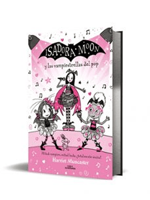 Isadora Moon Y Las Vampiestrellas Del Pop (Edicion Especial 8)