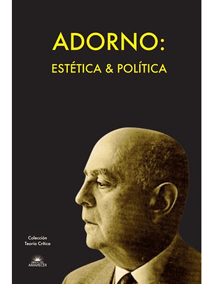 Adorno Estetica Y Politica