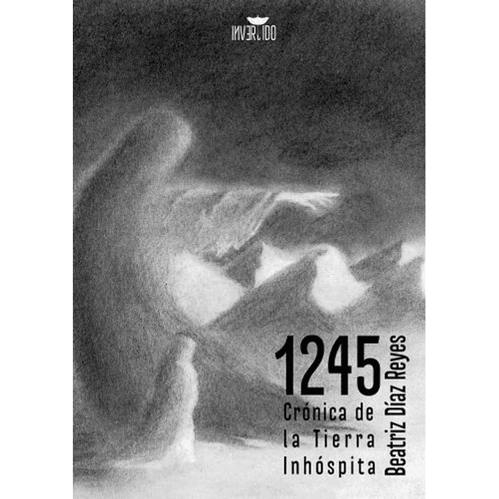 1245 - Crónica De La Tierra Inhóspita 1