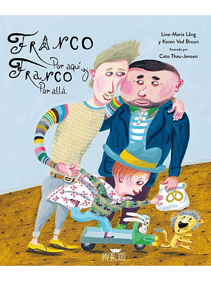 Franco Por Aquí Y Franco Por Allá