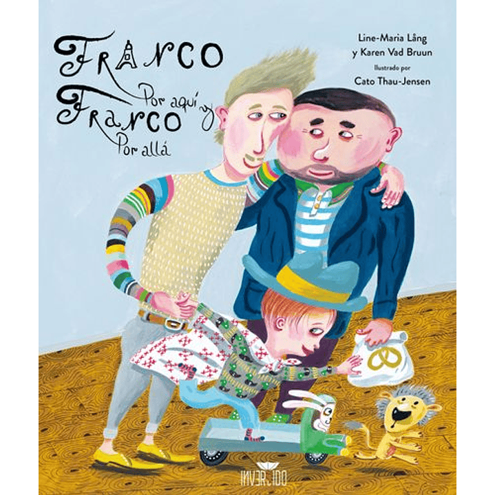 Franco Por Aquí Y Franco Por Allá 1