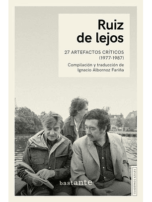 Ruiz De Lejos - 27 Artefactos Críticos (1977-1987)