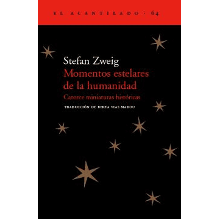 Momentos Estelares De La Humanidad 1