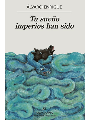 Tu Sueño Imperios Han Sido