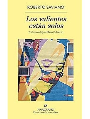 Los Valientes Estan Solos