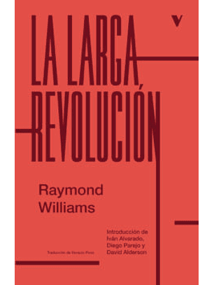La Larga Revolucion