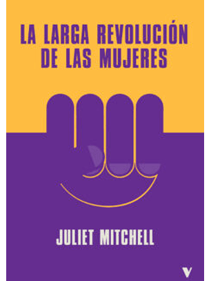 La Larga Revolucion De Las Mujeres