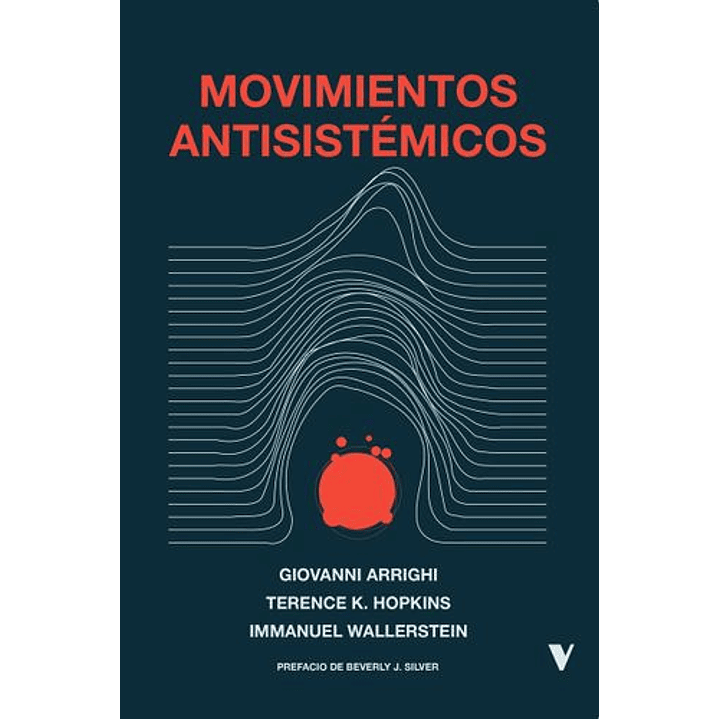 Movimientos Antisistemicos 1