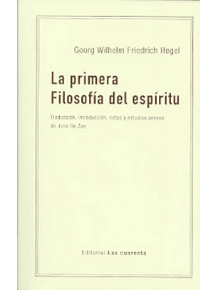 La Primera Filosofia Del Espiritu