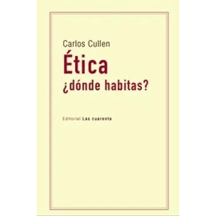 Etica ¿Donde Habitas? 1