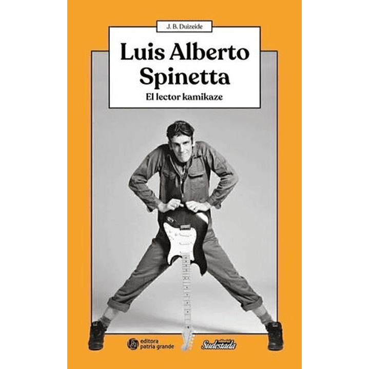Luis Alberto Spinetta. El Lector Kamikaze 1