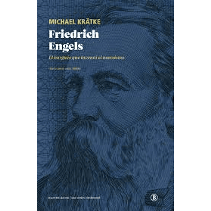 Friedrich Engels: El Burgues Que Invento El Marxismo 1