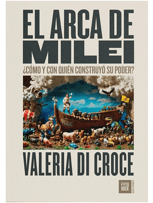 El Arca De Milei