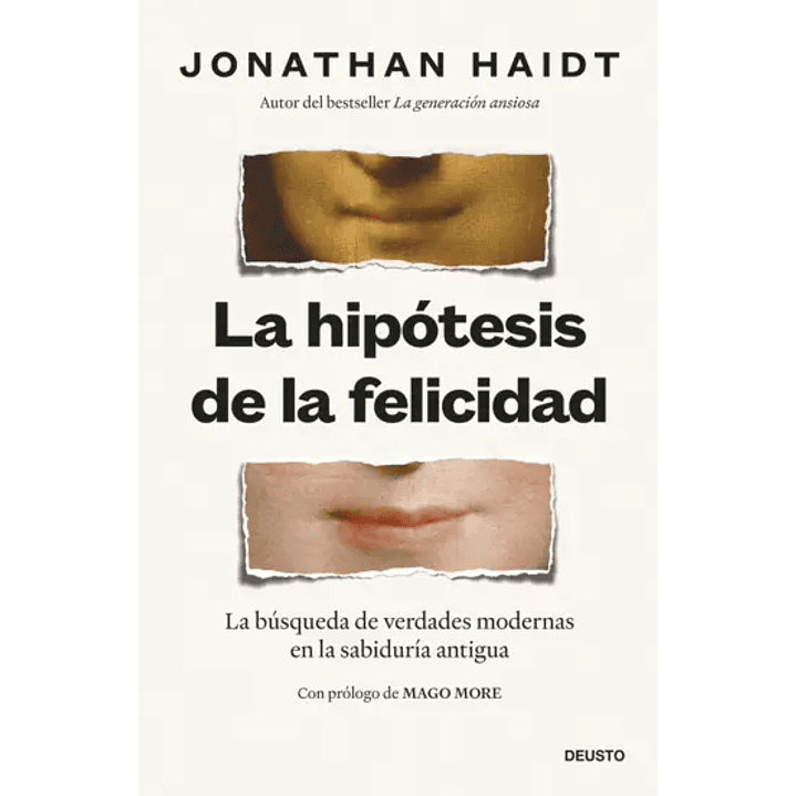 La Hipotesis De La Felicidad 1