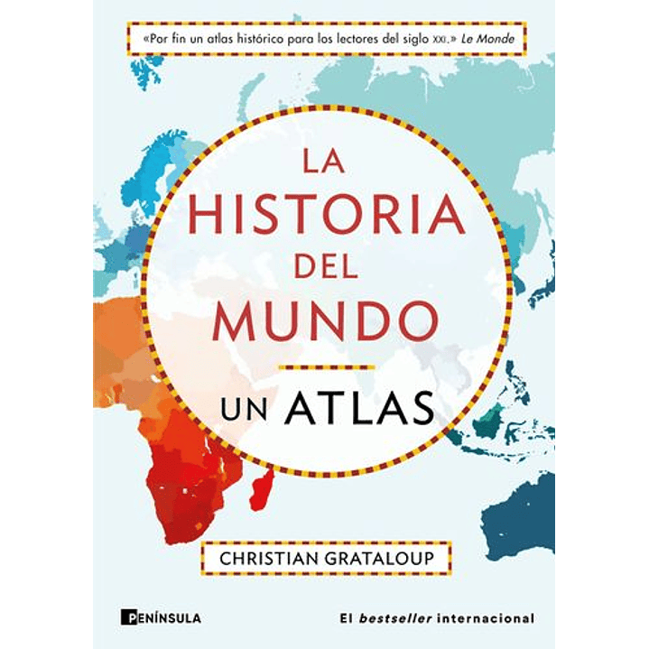 La Historia Del Mundo: Un Atlas 1